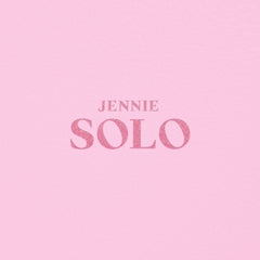 JENNIE (BLACK PINK) - [SOLO]