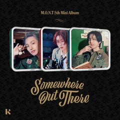 M.O.N.T - [Somewhere Out There] (KiT Ver.)