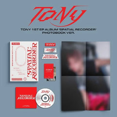 TONY - [SPATIAL RECORDER] (PHOTOBOOK VER.)